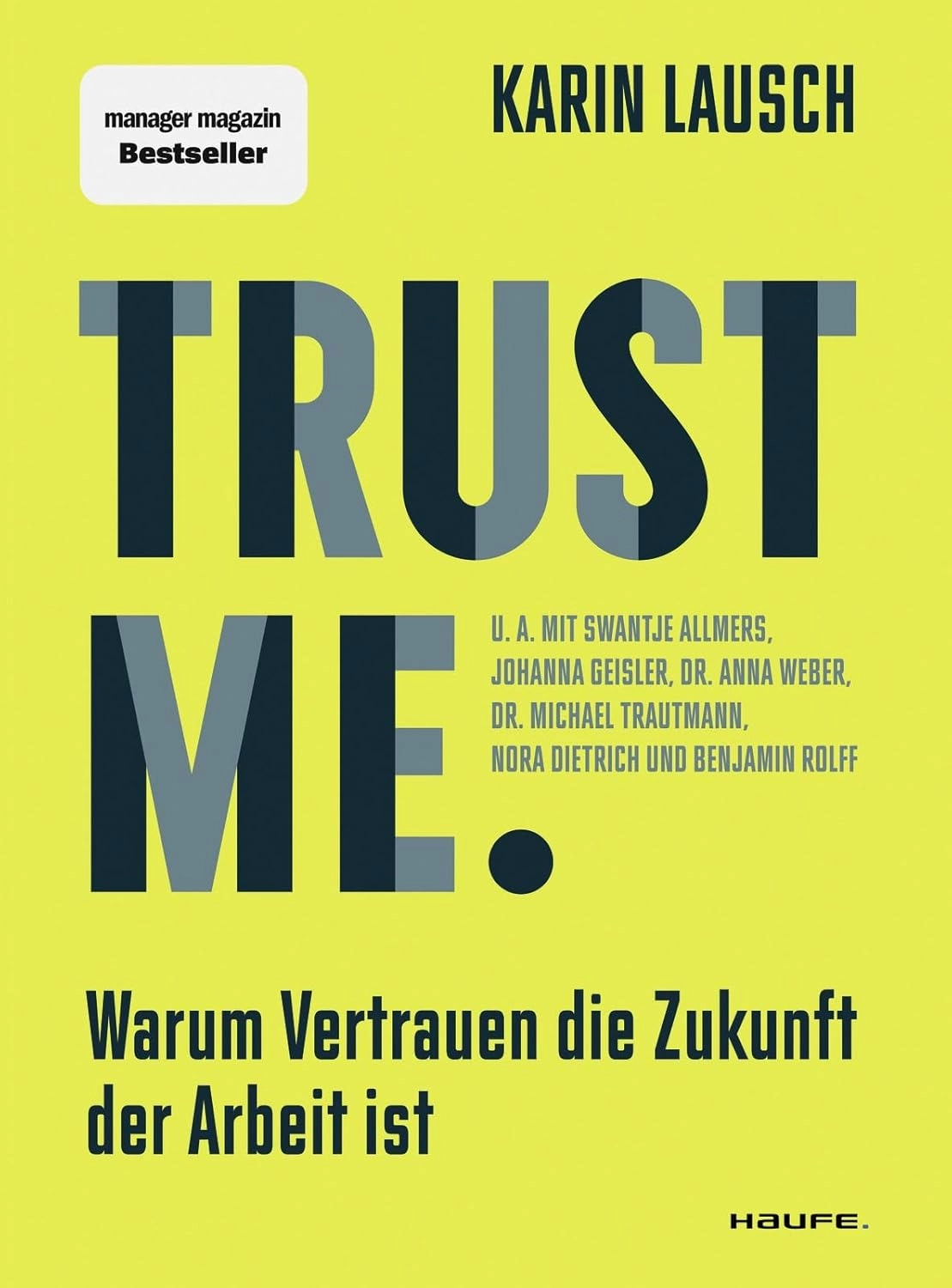 Buchempfehlung: Trust Me. von Karin Lausch